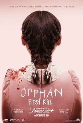 孤儿怨：首杀 Orphan: First Kill